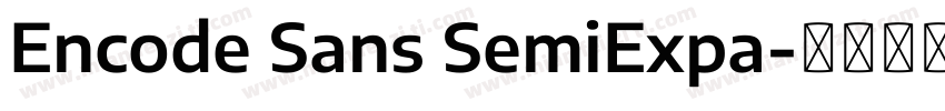 Encode Sans SemiExpa字体转换